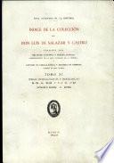 Índice de la colección de don Luis de Salazar y Castro. Tomo XI.