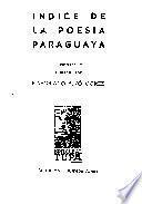 Indice de la poesía paraguaya