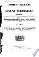 Indice general de los libros prohibidos