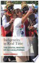 Indigeneity in Real Time