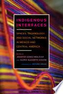 Indigenous Interfaces