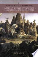 Indios y conquistadores españoles en América del Norte