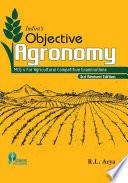 Indira's Objective Agronomy 3rd Edition:MCQ For Agricultural Competitive Examinations