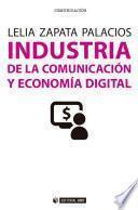 Industria de la comunicación y economía digital