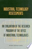 Industrial Technology Assessments