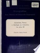 Industriales, prensa e ideología en Colombia