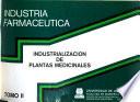 Industrialización de plantas medicinales: Banco de datos