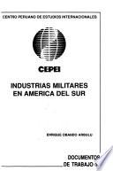 Industrias militares en América del Sur