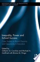 Inequality, Power and School Success