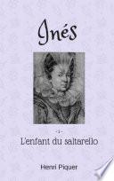 Inés - Tome 1