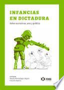Infancias en Dictadura