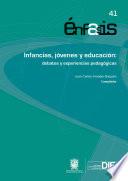 Infancias, jóvenes y educación: debates y experiencias pedagógicas