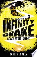 Infinity Drake (Band 1) - Scarlattis Söhne