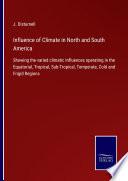 Influence of Climate in North and South America
