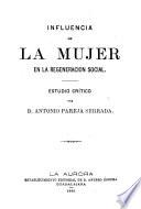 Influencia de la mujer en la regeneración social