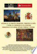 Influencia de los principios organizativos, parámetros de diseño y factores de contigencia en las estructuras organizativas de las cadenas hoteleras españolas y mexicanas