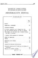 Informacion dental; boletín del Consejo General de Colegios de Odontólogos y Estomatólogos