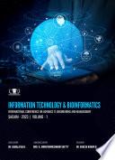 INFORMATION TECHNOLOGY & BIOINFORMATICS INTERNATIONAL CONFERENCE ON ADVANCE IT, ENGINEERING AND MANAGEMENT SACAIM - 2023, VOLUME – 1