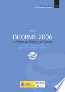 Informe 2006. Las personas mayores en España: Datos estadísticos estatales y por comunidades autónomas. Tomo II