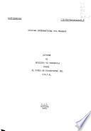 Informe al gobierno de Venezuela sobre el fondo de fideicomiso del I.N.C.E. [and 2 other I.L.O. reports].