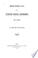 Informe anual de la Estación Central Agronómica de Cuba