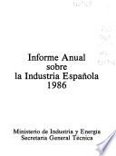 Informe anual sobre la industria española