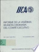 Informe de la Vigesima Reunion Ordinaria del Comite Ejecutivo