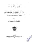 Informe del Ministro de Hacienda de la República de Colombia al Congreso Constitucional de ...