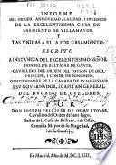 Informe del origen, antiguedad, calidad, i sucession de la Excelentissima Casa de Sarmiento de Villamayor, y las unidas a ella por casamiento