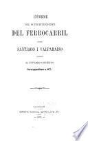 Informe del superintendente del ferrocarril entre Santiago i Valparaiso pasado al supremo gobierno correspondiente a 1877