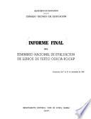 Informe final del Seminario Nacional de Evaluación de Libros de Texto ODECA-ROCAP, Guatemala, del 7 al 23 de noviembre de 1966