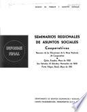 Informe final, seminarios regionales de asuntos sociales: Cooperativas