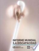 Informe Mundial Sobre la Discapacidad 2011
