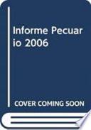 Informe Pecuario 2006