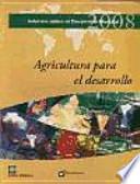 Informe sobre el desarrollo mundial 2008