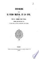 Informe sobre el Fuero Militar, en lo civil
