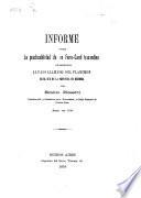Informe sobre la practicabilidad de un ferro-carril transandino en direccion al paso llamado del Planchon en el sur de la provincia de Mendoza