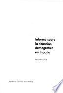 Informe sobre la situación demográfica en España