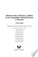Informe sobre violencia y política en la Comunidad Autónoma Vasca y Navarra, 1997-1998