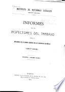 Informes de los Inspectores del Trabajo sobre la Influencia de la Guerra Europea en las Industrias Espanolas
