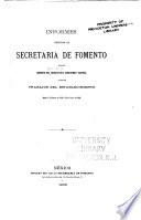 Informes presentados a la Secretaría de Fomento por el Director del Observatorio Astronómico Nacional sobre los trabajos del establecimiento
