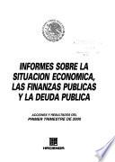 Informes sobre la situación económica, las finanzas públicas y la deuda pública