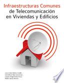 Infraestructuras Comunes de Telecomunicaciones en Viviendas y Edificios Ed.2025