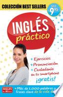 Inglés en 100 días - Inglés práctico / Practical English