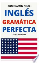 Inglés Gramática Perfecta