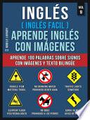 Inglés ( Inglés Facil ) Aprende Inglés con Imágenes (Vol 9)
