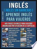 Inglés ( Inglés Sin Barreras ) Aprende Inglés Para Viajeros