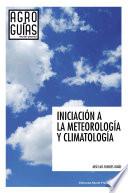 Iniciación a la meteorología y climatología