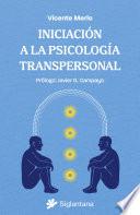 Iniciación a la psicología transpersonal