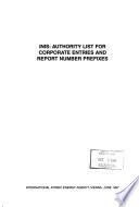 INIS, Authority List for Corporate Entries and Report Number Prefixes